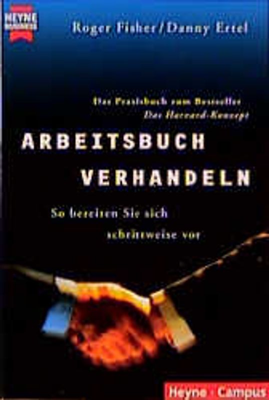 Arbeitsbuch Verhandeln. So bereiten Sie sich schrittweise vor