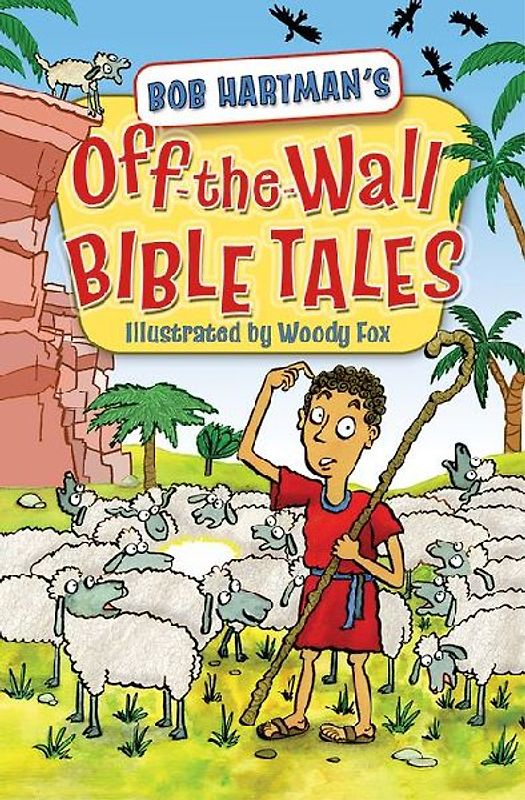 Off-The-Wall Bible Tales