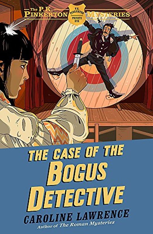 The P. K. Pinkerton Mysteries: The Case of the Bogus Detective: Book 4