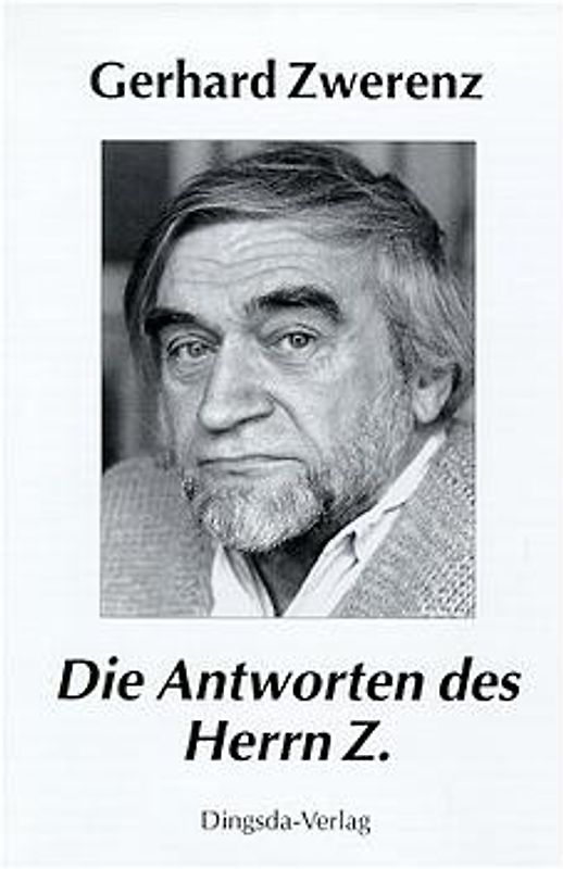 Die Antworten des Herrn Z. oder Vorsicht, nur für Intellektuelle