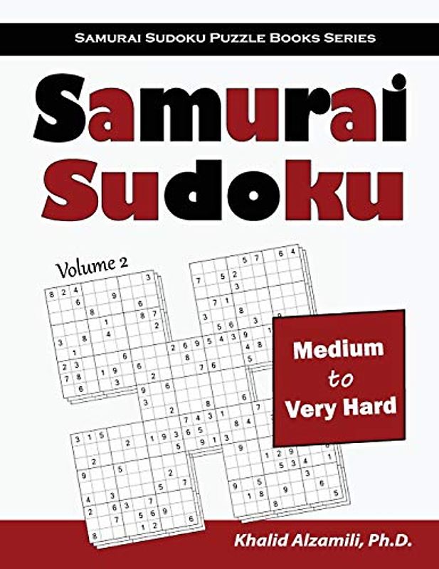 Samurai Sudoku: 500 Medium to Very Hard Sudoku Puzzles Overlapping into 100 Samurai Style (Samurai Sudoku Puzzle Books Series, Band 2)