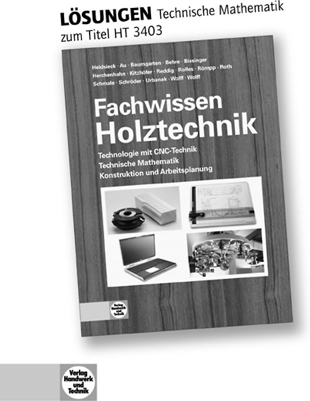 Fachwissen Holztechnik - Technische Mathematik