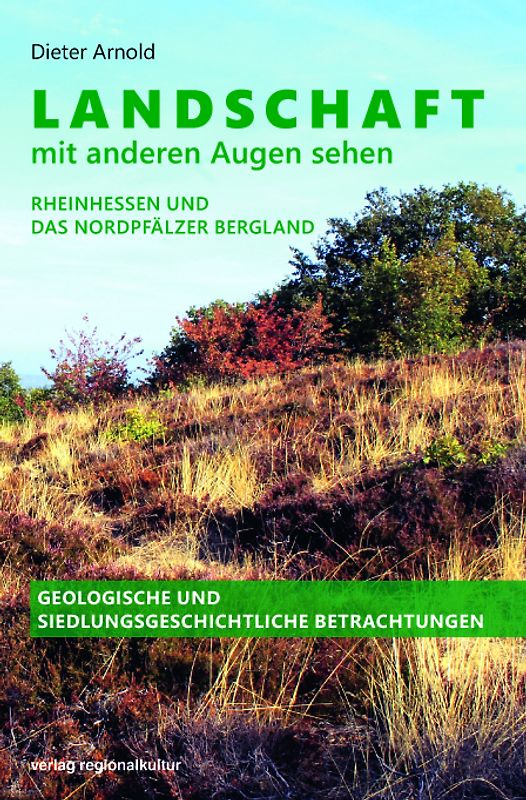 Landschaft mit anderen Augen sehen