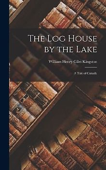 The Log House by the Lake