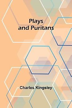 Plays and Puritans