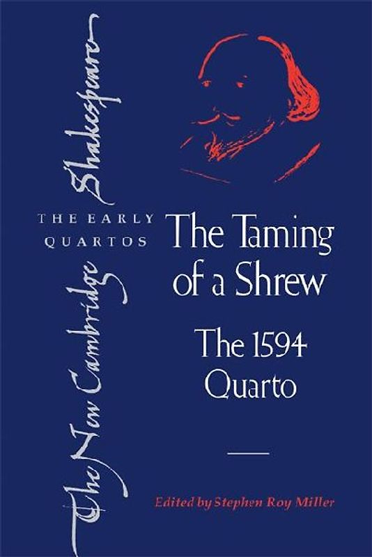 The Taming of a Shrew