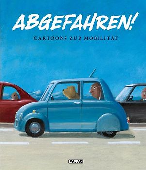 Abgefahren! Cartoons zur Mobilität