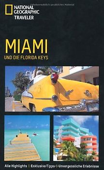 Miami und die Florida Keys