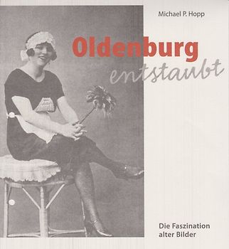 Oldenburg entstaubt
