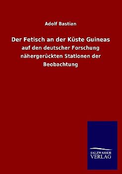 Der Fetisch an der Küste Guineas