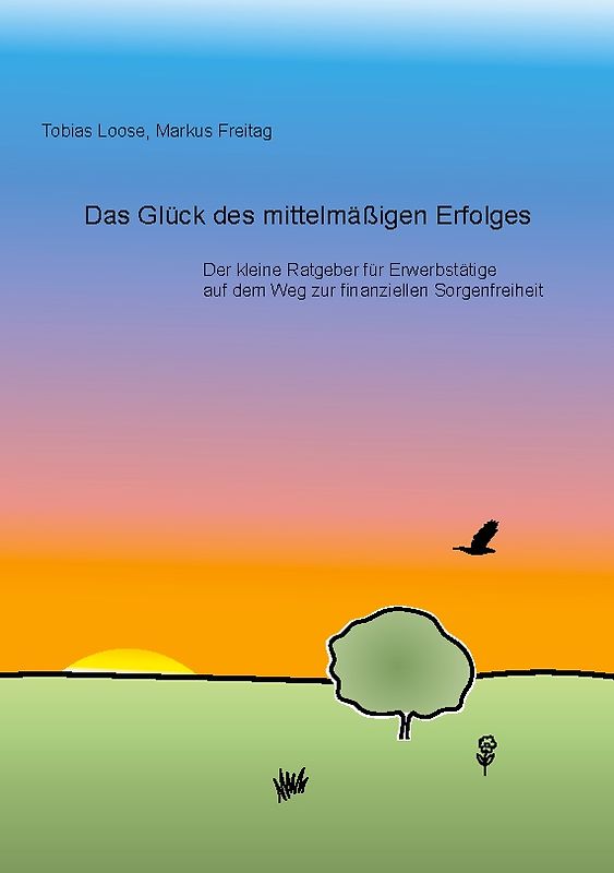 Das Glück des mittelmäßigen Erfolges