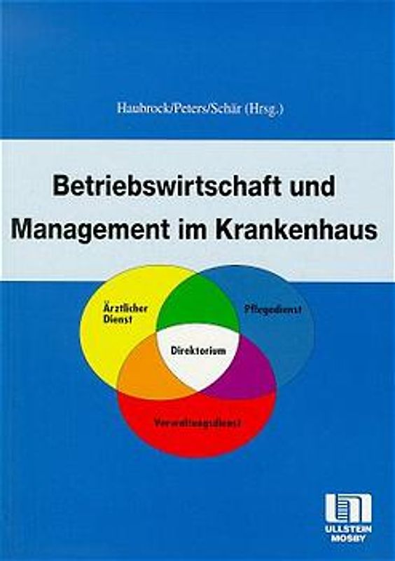 Betriebswirtschaft und Management im Krankenhaus