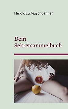 Dein Sekretsammelbuch