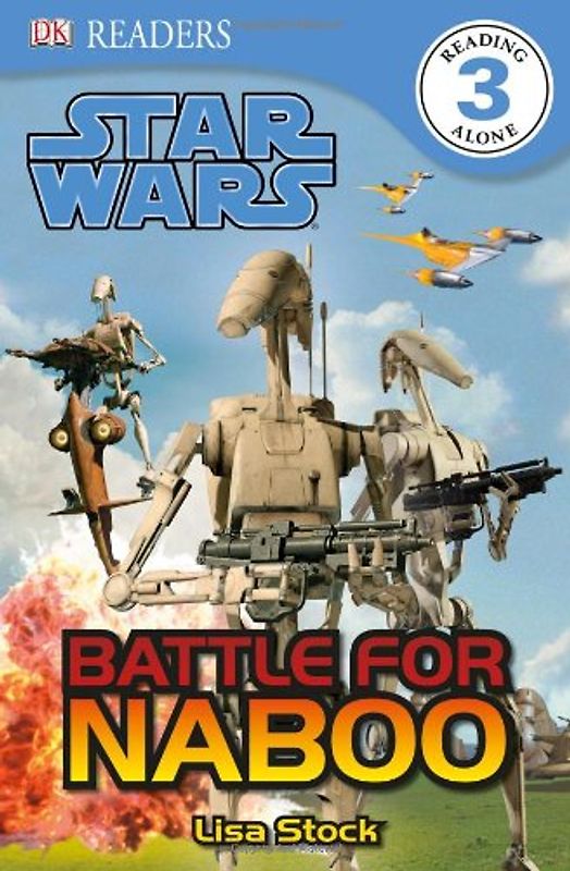 Star Wars Battle for Naboo (DK Readers Level 3) - Dk