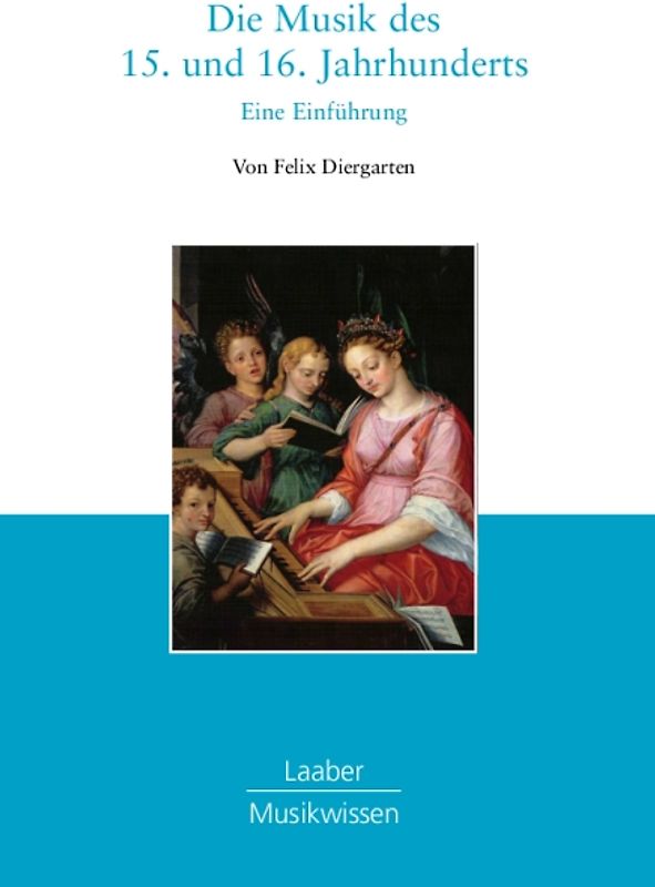 Die Musik des 15. und 16. Jahrhunderts