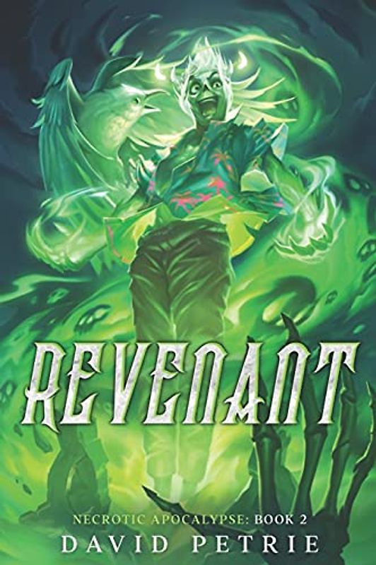 Revenant (Necrotic Apocalypse, Band 2)