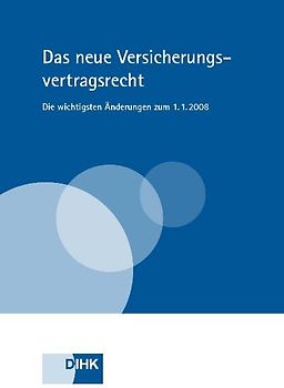 Das neue Versicherungsvertragsrecht