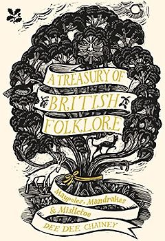 A Treasury of British Folklore