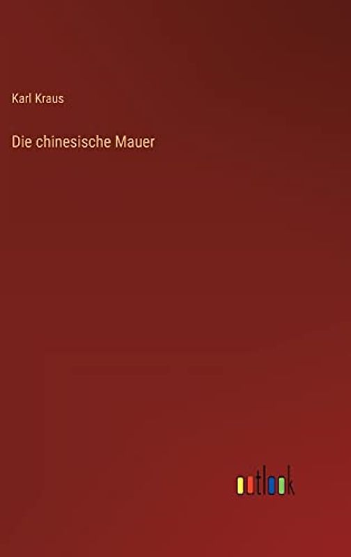Die chinesische Mauer