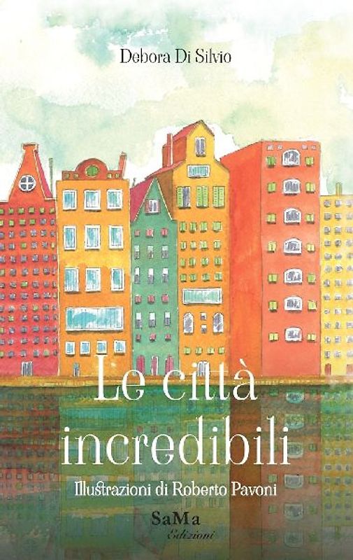 Le città incredibili