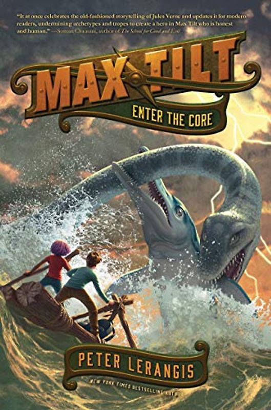 Max Tilt: Enter the Core (Max Tilt, 3, Band 3)