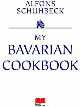 My Bavarian Cookbook