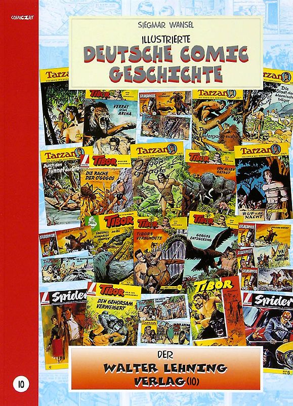 Illustrierte deutsche Comic Geschichte. Enzyklopädie in Wort und Bild / Illustrierte deutsche Comic Geschichte. Enzyklopädie in Wort und Bild – Bd. 10