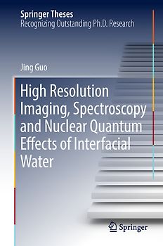 High Resolution Imaging, Spectroscopy and Nuclear Quantum Effects of Interfacial Water
