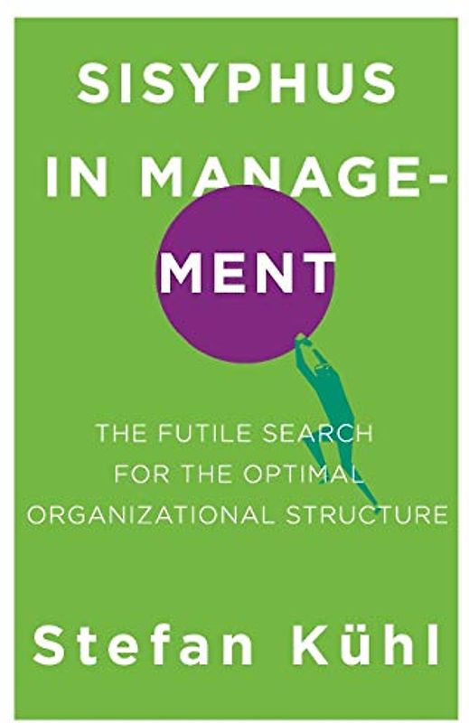 Sisyphus in Management