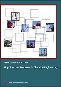 High Pressure Processes In Chemical Engineering