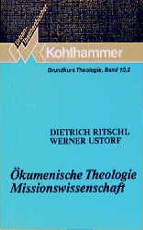 Ökumenische Theologie - Missionswissenschaft