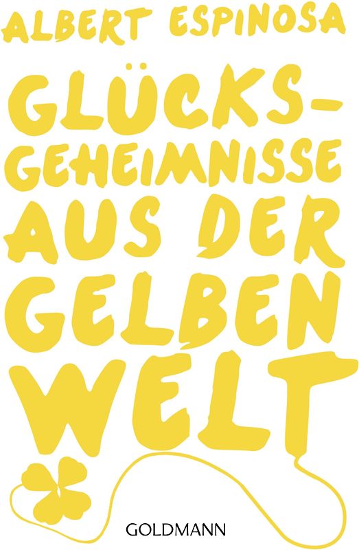 Glücksgeheimnisse aus der gelben Welt