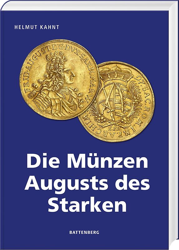 Die Münzen Augusts des Starken