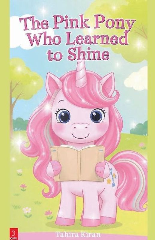 The Pink Pony Who Learned to Shine