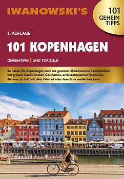 101 Kopenhagen - Reiseführer von Iwanowski