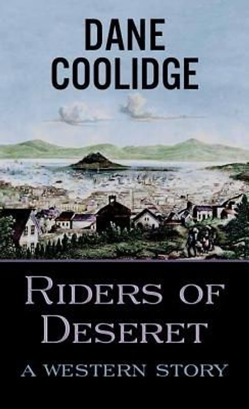 Riders of Deseret