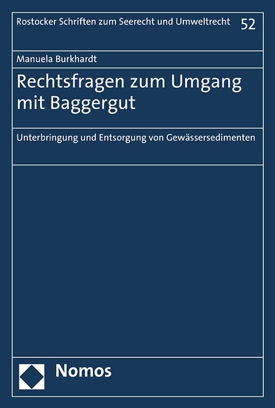 Rechtsfragen zum Umgang mit Baggergut