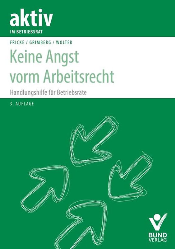 Keine Angst vorm Arbeitsrecht