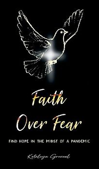 Faith Over Fear
