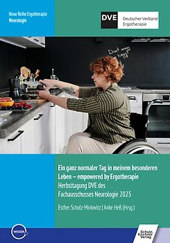 Ein ganz normaler Tag in meinem besonderen Leben – empowered by Ergotherapie