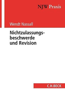 Nichtzulassungsbeschwerde und Revision