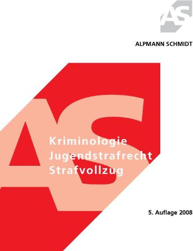 Kriminologie, Jugendstrafrecht, Strafvollzug