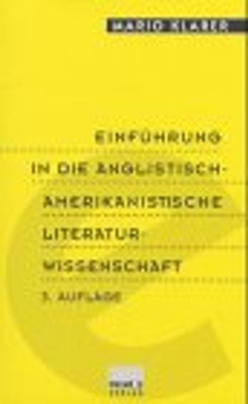 Einführung in die anglistisch-amerikanische Literaturwissenschaft