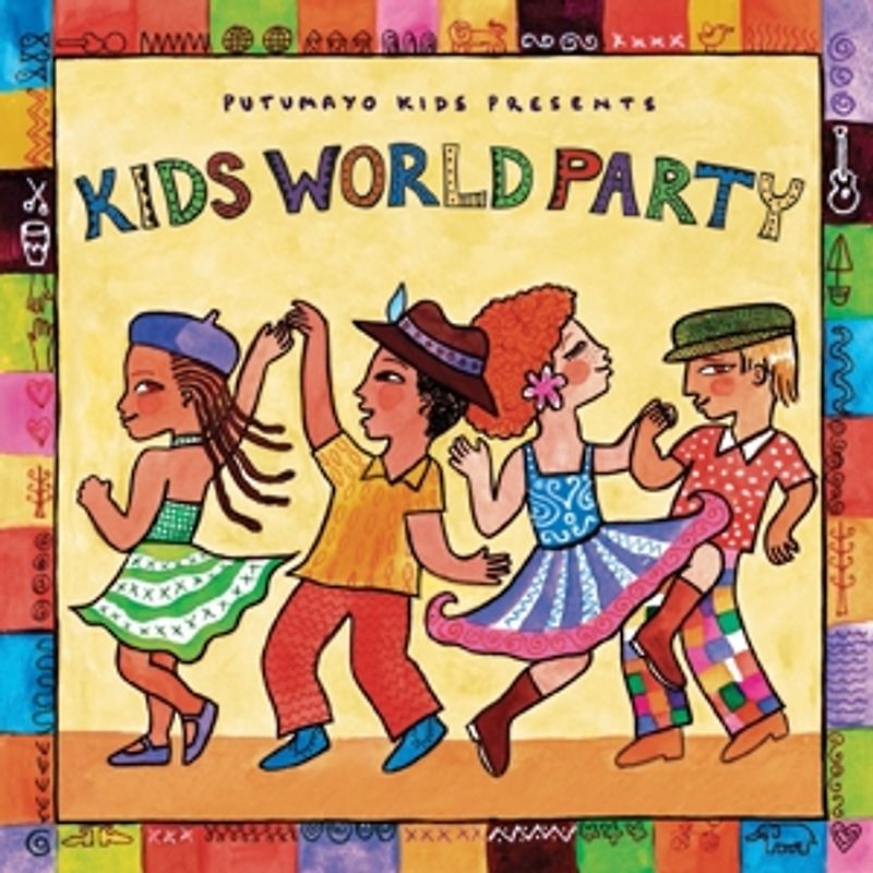 Putumayo Kids Presents - Kids World Party