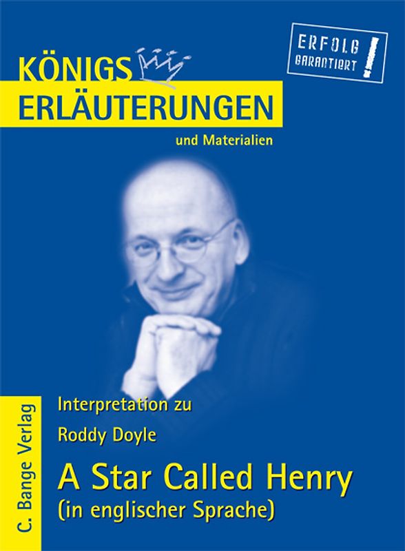 A Star Called Henry (in englischer Sprache) von Roddy Doyle.