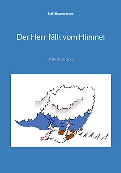 Der Herr fällt vom Himmel