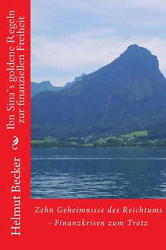 Ibn Sina`s goldene Regeln zur finanziellen Freiheit