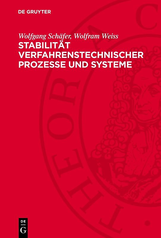 Stabilität verfahrenstechnischer Prozesse und Systeme