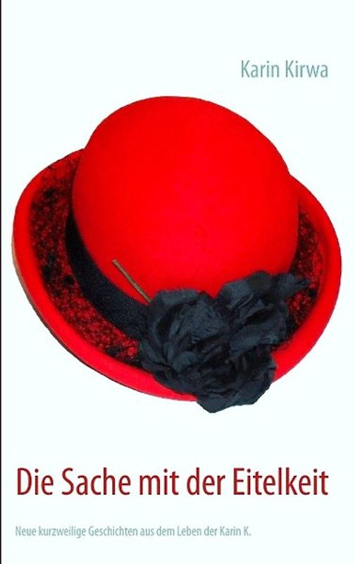 Die Sache mit der Eitelkeit