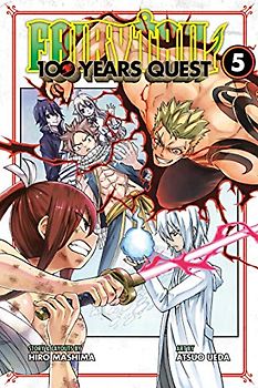 Fairy Tail – 100 Years Quest: Volume 05